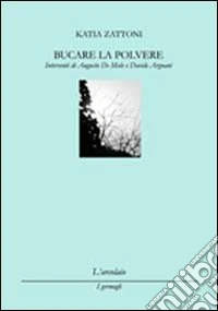 Bucare la polvere libro