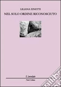 Nel solo ordine riconosciuto libro