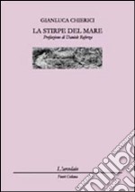 La stirpe del mare libro