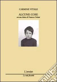 Alcune cose