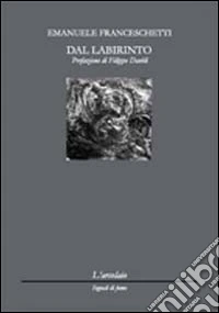 Dal labirinto