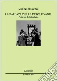 La ballata delle parole vane libro