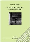 Le nudecrude cose e altre faccende libro