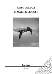 Il mare e le cose