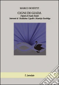 Cigni di giada