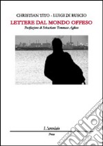 Lettere dal mondo offeso