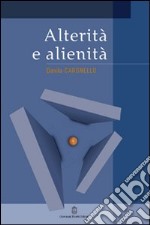 Alterità e alienità libro