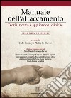 Manuale dell'attaccamento. Teoria, ricerca e applicazioni cliniche libro