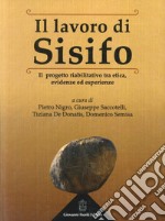 Lavoro di Sisifo libro