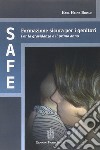 SAFE. Formazione sicura per i genitori libro di Brisch Karl H.