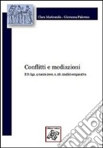 Conflitti e mediazioni libro