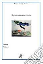 Il profumo di una nuvola libro