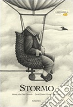 Stormo. Ediz. illustrata libro