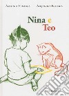 Nina e Teo. Ediz. a colori libro di Ventura Antonio