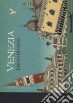 Venezia. Ediz. italiana, spagnola e inglese