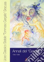 Annali del Liceo classico «T. Gargallo» 1995-96/2006-07 libro