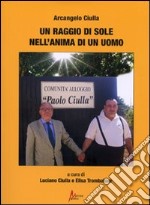 Un raggio di sole nell'anima di un uomo libro