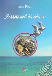 Sorrisi nel bicchiere