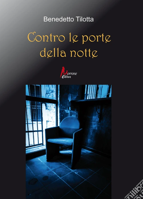 Contro le porte della notte