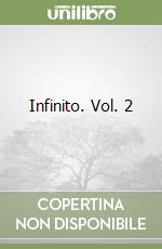 Infinito. Vol. 2