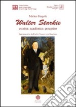 Walter Starkie, escritor, académico, peregrino libro