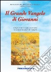 Il grande vangelo di Giovanni. Il Signore riconsegna all'umanità la versione integrale del Vangelo. Vol. 6 libro