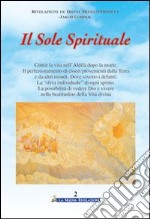 Il sole spirituale. Vol. 2 libro