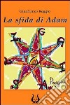 La sfida di Adam libro