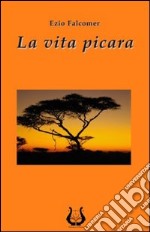 La vita picara libro