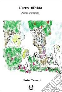 L'artra Bibbia. Poema romanesco libro