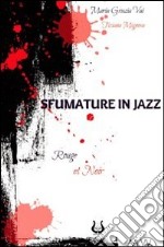 Sfumature in jazz libro