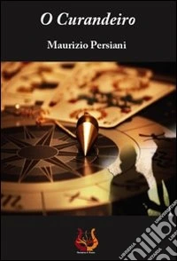 O Curandeiro