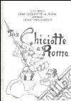 Don Chiciotte a Roma. Poema in dialetto romanesco libro