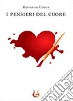 I pensieri del cuore libro