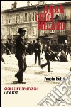 Anarchici a Milano (1870-1926). Storie e interpretazioni libro