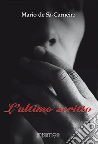 L'ultimo scritto