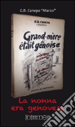 La nonna era genovese libro