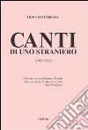 Canti di uno straniero (1987-2009) libro di Perrone Giovanni