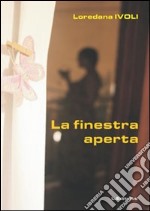 La finestra aperta