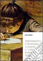 Risorgimento e pedagogia a Genova. Il «caso» Emanuele Rossi