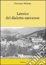 Lessico del dialetto carcarese