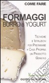 Formaggi, burro e yogurt libro