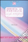 Armonia in famiglia con gli angeli libro