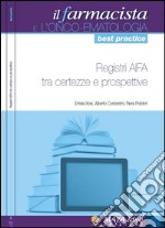 Registri Aifa tra certezze e prospettive libro