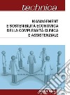 Management e sostenibilità economica della complessità clinica e assistenziale libro