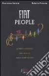 Fiat People. La people strategy come motore per il cambiamento libro