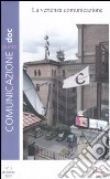 Comunicazionepuntodoc (2010). Vol. 3: La vertenza comunicazione libro