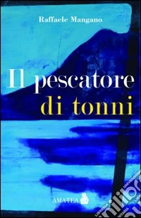 Il pescatore di tonni