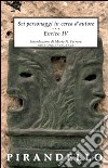 Sei personaggi in cerca d'autore-Enrico IV libro