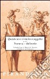 Questa sera si recita a soggetto-Trovarsi-Bellavita libro di Pirandello Luigi Ferrara M. N. (cur.)